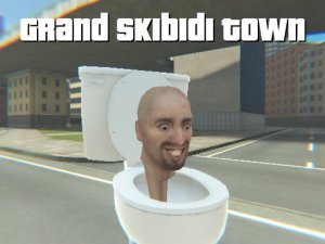Grand Skibidi Town Online Game
