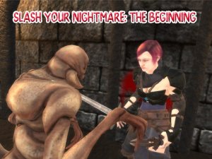 Slash Your Nightmare: The Beginning Online Game