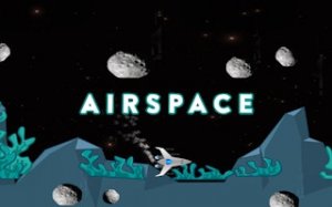 AirSpace Asteroid Avoidance Arcade