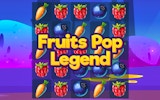 Fruits Pop Legend - Match 3 Puzzle Game